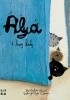 Okładka książki Alya i trzy koty Maya Fidawi,&nbsp;Amina Hachimi Alayou