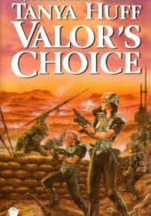Okładka książki Valor's Choice Tanya Huff