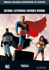 Okładka książki Batman/Superman/Wonder Woman: Trójca Dave Stewart, Matt Wagner