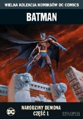 Okładka książki Batman: Narodziny Demona - Część 1 Mike W. Barr, Jerry Bingham, Tom Grindberg
