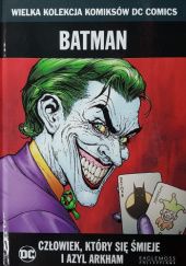Okładka książki Batman: Człowiek, który się śmieje i Azyl Arkham Ed Brubaker, Dough Mahnke