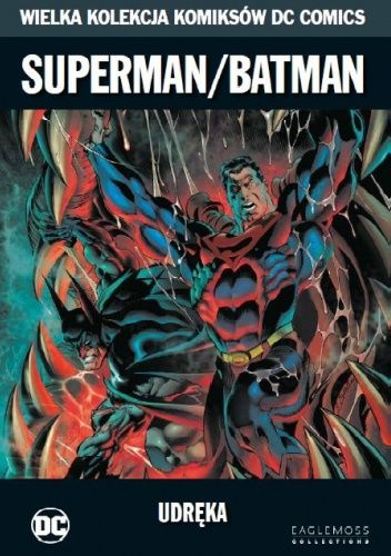 Superman/Batman: Udręka