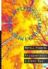 Okładka książki Przypowieści z Ziemi Run Maria Piasecka