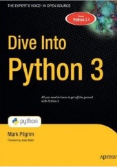 Okładka książki Dive Into Python 3 Mark Pilgrim