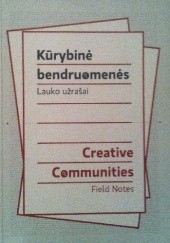 Okładka książki Creative Communities. Field notes praca zbiorowa