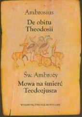 Okładka książki De Obitu Theodosii. Mowa na śmierć Teodozjusza św. Ambroży z Mediolanu