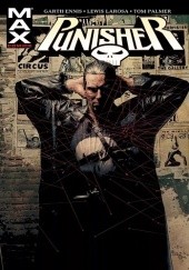 Okładka książki Punisher Max, tom 1 Garth Ennis, Leandro Fernandez, Lewis Larosa, Tom Palmer, Dean White