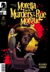 Okładka książki Edgar Allan Poe’s Morella and the Murders in the Rue Morgue Richard Corben