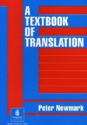 Okładka książki A Textbook of Translation Peter Newmark