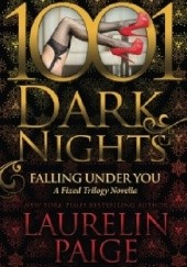Okładka książki Falling Under You Laurelin Paige
