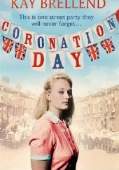 Okładka książki Coronation Day Kay Brellend