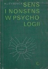 Okładka książki Sens i nonsens w psychologii Hans Eysenck