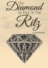 The Diamond as Big as the Ritz