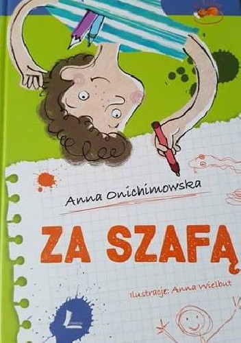 Okładka książki Za szafą Anna Onichimowska, Anna Wielbut