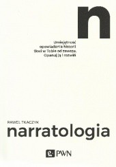 Okładka książki Narratologia Paweł Tkaczyk