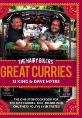 Okładka książki The Hairy Bikers Great Curries Recipe Book Si King, Dave Myers