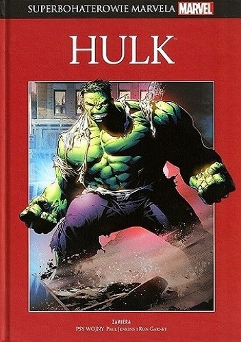 Okładka książki Hulk: Psy wojny Ron Garney, Paul Jenkins, Mike McKone