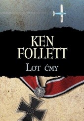 Okładka książki Lot ćmy Ken Follett
