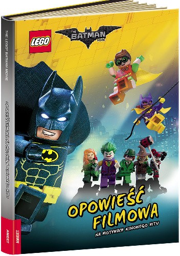 Okładka książki Lego Batman Movie. Opowieść filmowa praca zbiorowa
