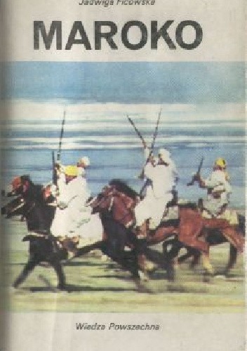 Okładka książki Maroko Jadwiga Ficowska