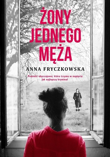 Okładka książki Żony jednego męża Anna Fryczkowska