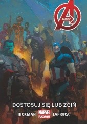 Okładka książki Avengers: Dostosuj się lub zgiń