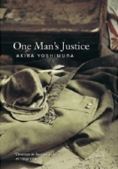 Okładka książki One Man's Justice Akira Yoshimura