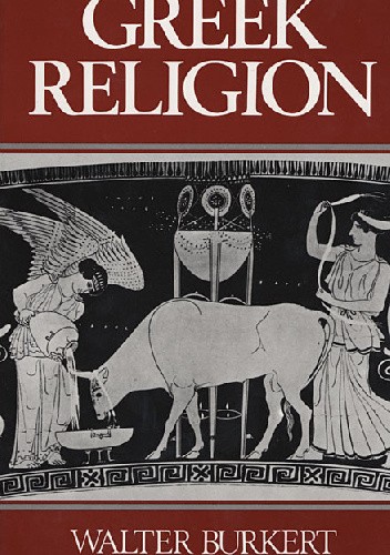 Okładka książki Greek Religion Walter Burkert