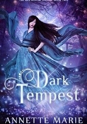 Okładka książki Dark Tempest Annette Marie