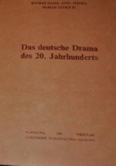 Okładka książki Das deutsche Drama des 18. Jahrhunderts Konrad Gajek, Anna Stroka, Marian Szyrocki