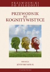 Okładka książki Przewodnik po kognitywistyce