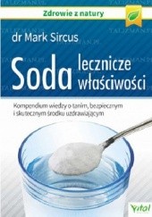 Okładka książki Soda lecznicze właściwości Mark Sircus