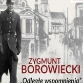 Okładka książki Odległe wspomnienia Zygmunt Borowiecki