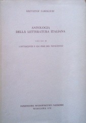 Okładka książki Antologia della letteratura Italiana Volume III L`Ottocento egli inizi del Novecento Krzysztof Żaboklicki