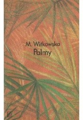 Okładka książki Palmy Maria Witkowska