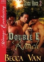 Okładka książki Double E Ranch Becca Van