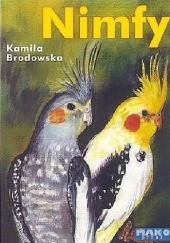 Okładka książki Nimfy Kamila Brodowska