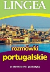 Okładka książki Rozmówki portugalskie ze słownikiem i gramatyką praca zbiorowa