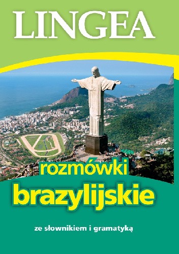 Okładka książki Rozmówki brazylijskie ze słownikiem i gramatyką praca zbiorowa