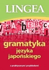 Okładka książki Gramatyka języka japońskiego z praktycznymi przykładami praca zbiorowa