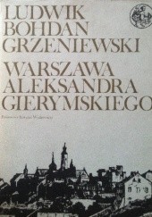 Okładka książki Warszawa Aleksandra Gierymskiego