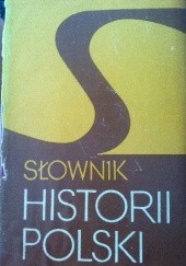 Okładka książki Słownik historii Polski Tadeusz Łepkowski