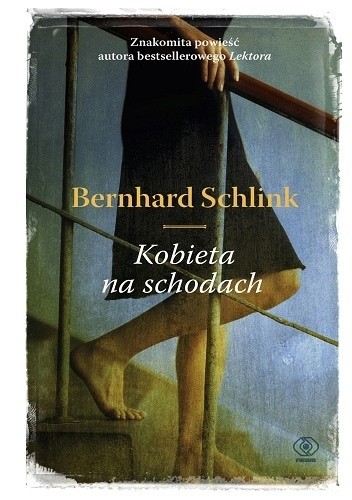 Okładka książki Kobieta na schodach Bernhard Schlink