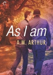 Okładka książki As I Am A.M. Arthur