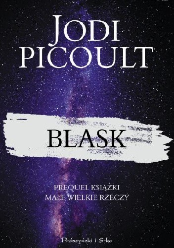 Okładka książki Blask Jodi Picoult