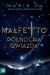 Malfetto. Północna gwiazda