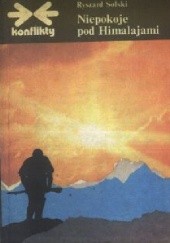 Okładka książki Niepokoje pod Himalajami Ryszard Solski