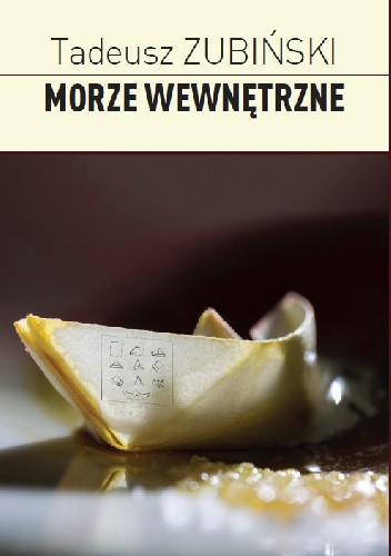 Okładka książki Morze wewnętrzne Tadeusz Zubiński