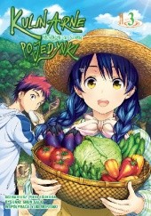 Okładka książki Kulinarne Pojedynki - Shokugeki no Souma #3 Shun Saeki, Yuto Tsukuda
