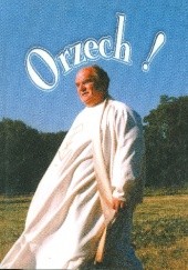 Okładka książki Orzech! Aleksander Radecki